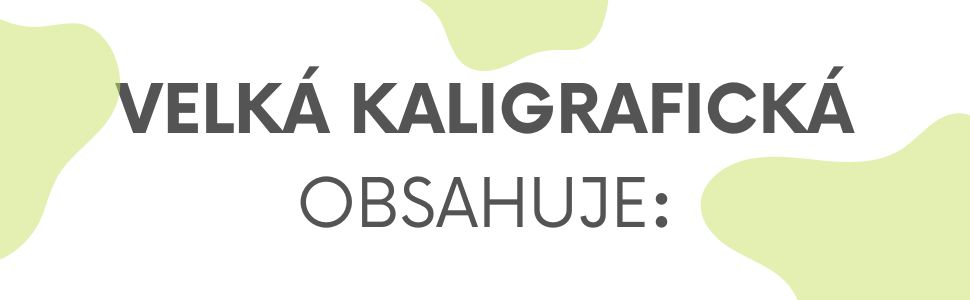 MALÁ KALIGRAFICKÁ OBSAHUJE (1)